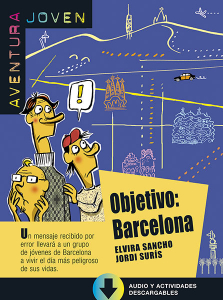 Aventura Joven : Objetivo: Barcelona + Mp3 audio download (A1)
